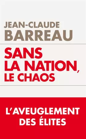 Couverture du produit · Sans la nation, le chaos