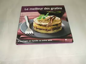 Couverture du produit · LE MEILLEUR DES GRATINS