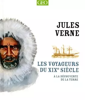 Couverture du produit · Les voyageurs du XIXe siècle
