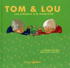 Couverture du produit · Les jumeaux à la maternité - Tom & Lou