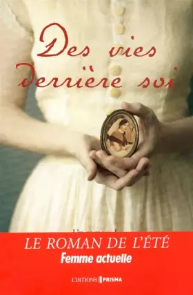 Couverture du produit · Des vies derriere soi