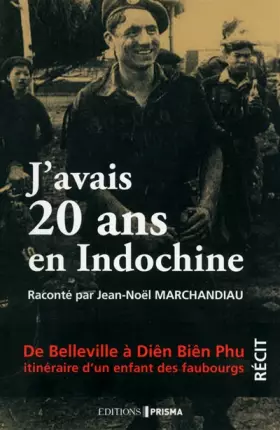 Couverture du produit · J'avais 20 ans en Indochine