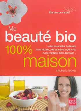 Couverture du produit · Ma beauté bio 100 % maison