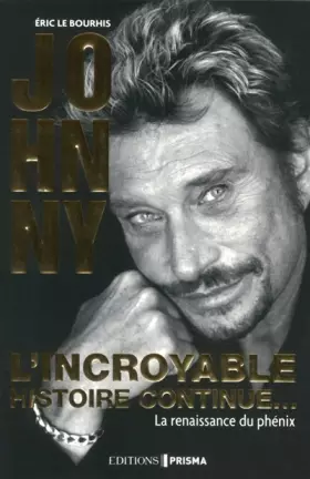 Couverture du produit · Johnny l'incroyable histoire continue