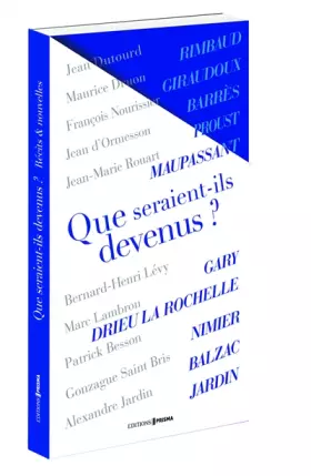 Couverture du produit · Que seraient-ils devenus ?