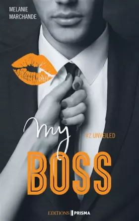 Couverture du produit · My boss - tome 2 Unveiled