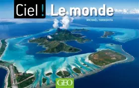 Couverture du produit · Ciel ! Le Monde