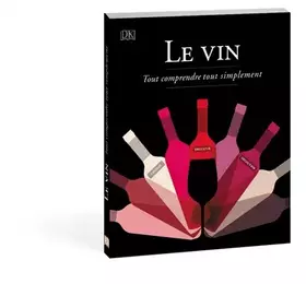 Couverture du produit · Le vin - Tout comprendre tout simplement