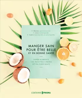 Couverture du produit · Manger sain pour être belle