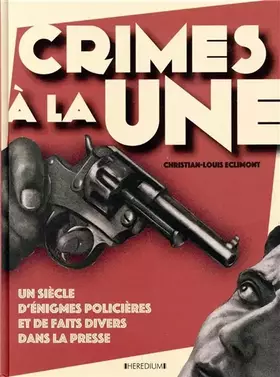 Couverture du produit · Crimes à la Une