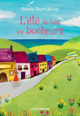 Couverture du produit · L'été de tous les bonheurs