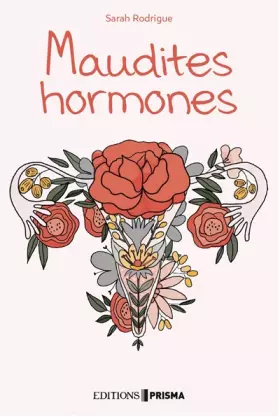 Couverture du produit · Maudites hormones