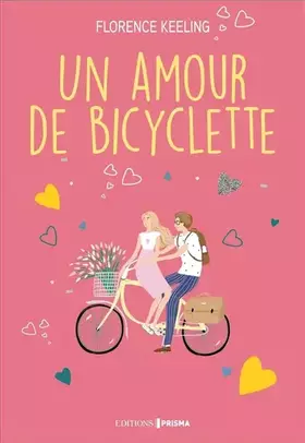 Couverture du produit · Un amour de bicyclette