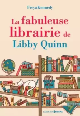Couverture du produit · La Fabuleuse Librairie de Libby Quinn