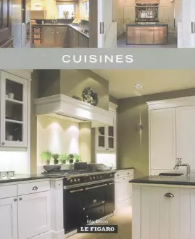Couverture du produit · Cuisines (Ma déco) (French Edition)