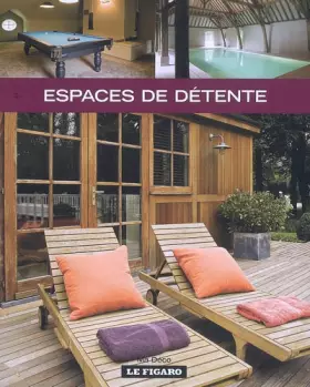 Couverture du produit · Espaces de détente