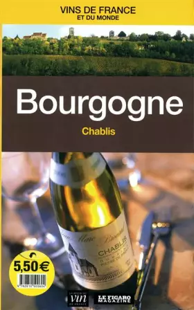 Couverture du produit · Bourgogne : Chablis