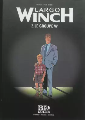 Couverture du produit · Largo Winch, Tome 2 : Le groupe W