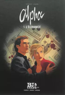 Couverture du produit · Alpha, Tome 1 : L'échange