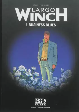 Couverture du produit · Largo Winch, Tome 4 : Business blues