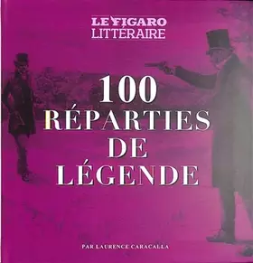 Couverture du produit · 100 réparties de légende