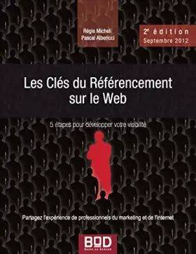 Couverture du produit · Les Clés du référencement sur le Web