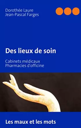 Couverture du produit · Des lieux de soin