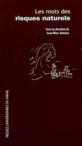Couverture du produit · MOTS DES RISQUES NATURELS