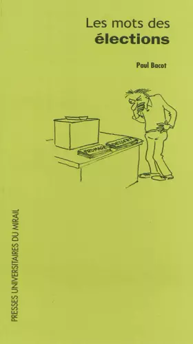 Couverture du produit · Les mots des élections