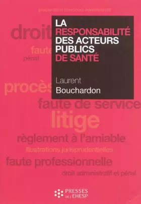 Couverture du produit · LA RESPONSABILITE DES ACTEURS PUBLICS DE SANTE