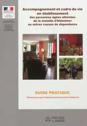 Couverture du produit · ACCOMPAGNEMENT ET CADRE DE VIE: GUIDE PRATIQUE
