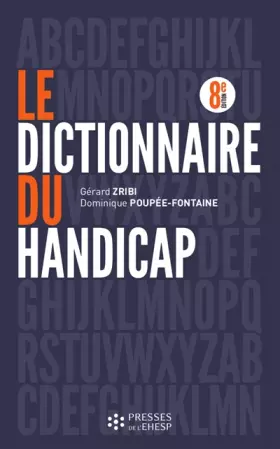 Couverture du produit · Le dictionnaire du handicap