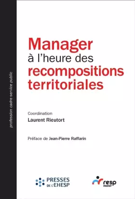 Couverture du produit · Manager à l'heure des recompositions territoriales