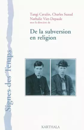 Couverture du produit · De la subversion en religion