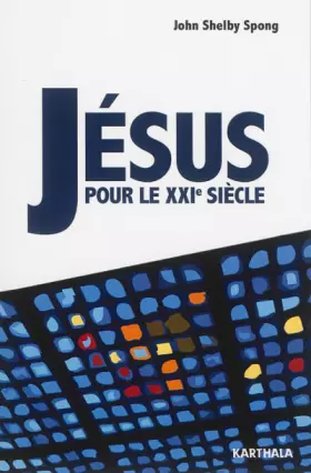 Couverture du produit · Jésus pour le XXIe siècle