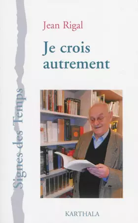 Couverture du produit · Je crois autrement