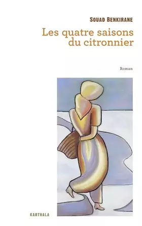 Couverture du produit · Les quatre saisons du citronnier. Roman