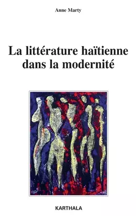 Couverture du produit · La littérature haïtienne dans la modernité