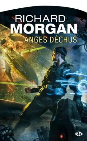 Couverture du produit · Le cycle de Takeshi Kovacs, Tome 2: Anges déchus