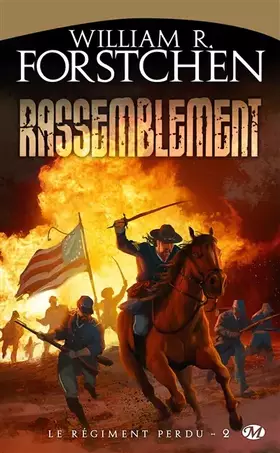 Couverture du produit · Le Régiment perdu, Tome 2: Rassemblement