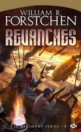 Couverture du produit · Le Régiment perdu, Tome 3: Revanches