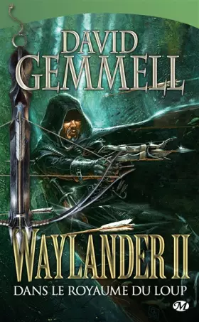 Couverture du produit · Waylander II : Dans le Royaume du loup