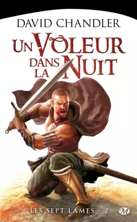 Couverture du produit · Les Sept Lames, Tome 2: Un voleur dans la nuit