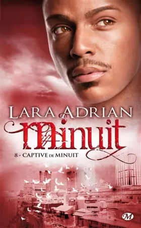 Couverture du produit · Minuit, Tome 8: Captive de Minuit