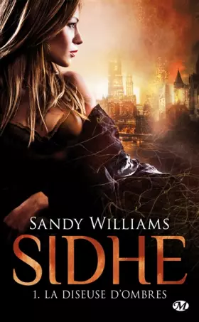 Couverture du produit · Sidhe, Tome 1 : La diseuse d'ombres
