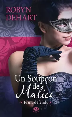 Couverture du produit · Fruit défendu, Tome 1: Un soupçon de malice
