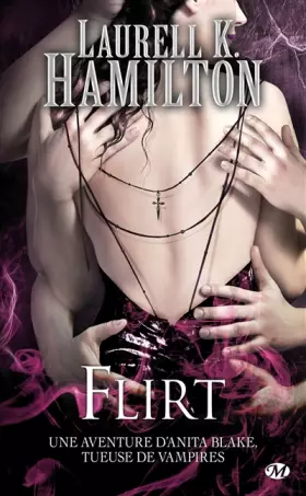 Couverture du produit · Anita Blake, Tome 18 : Flirt