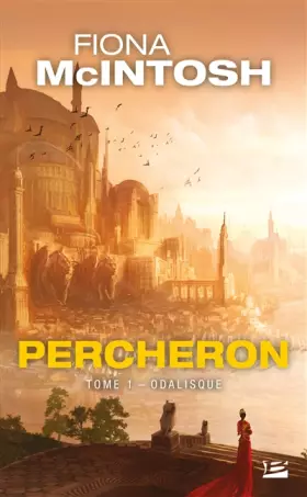 Couverture du produit · Percheron, Tome 1: Odalisque