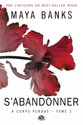 Couverture du produit · À corps perdus, Tome 2: S'abandonner