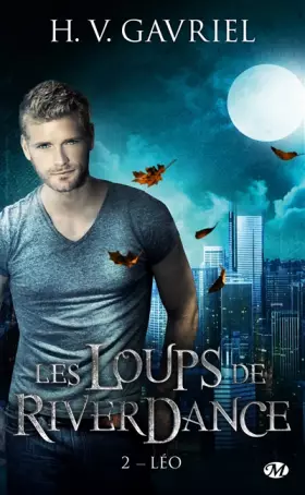 Couverture du produit · Les Loups de Riverdance , Tome 2: Léo